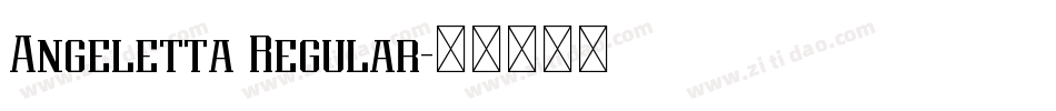 Angeletta Regular字体转换